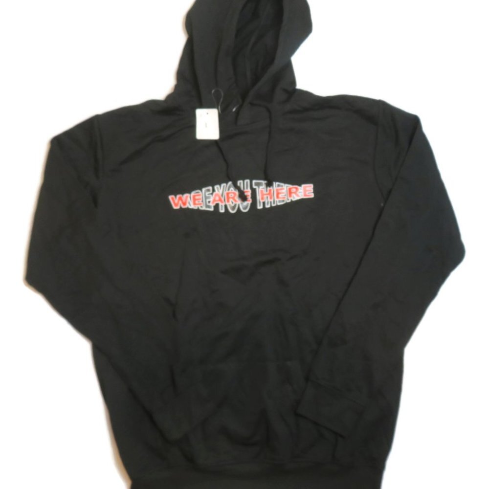 We Are There Are You There Hoodie Sweatshirt Mens Large Light NWT Black Pullover